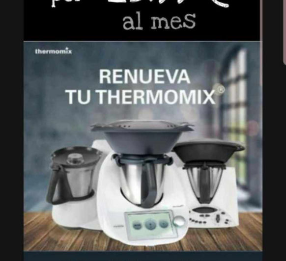Plan renove Thermomix® solo hasta el 10 febrero