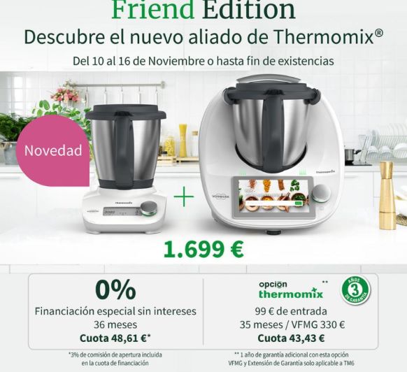 OS PRESENTAMOS Thermomix® FRIEND Y HAGAMOS UN MENU JUNTOS