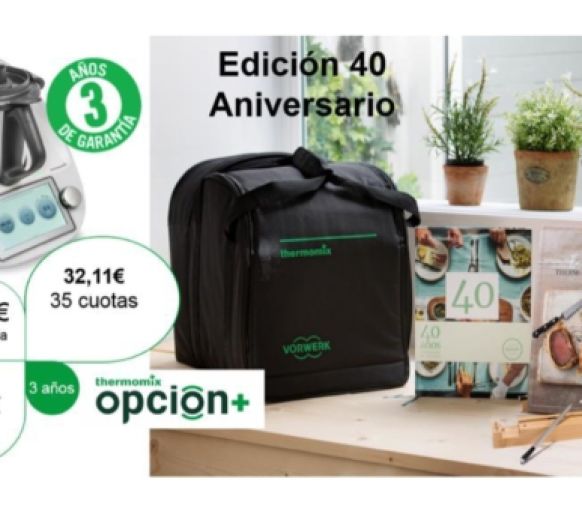Thermomix® CELEBRA SU 40 ANIVERSARIO